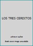Paperback LOS TRES CERDITOS Book