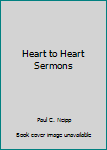 Hardcover Heart to Heart Sermons Book