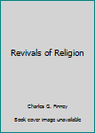 Leather Bound Revivals of Religion Book