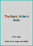 Paperback The Basic Writer's Book