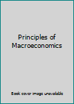 Hardcover Principles of Macroeconomics Book