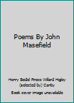 Hardcover Poems By John Masefield Book