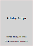 Hardcover Artistry Jumps Book
