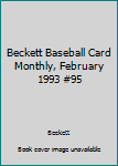 Unknown Binding Beckett Baseball Card Monthly, February 1993 #95 Book