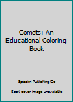 Paperback Comets: An Educational Coloring Book