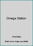 Paperback Omega Station Book