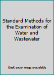 Hardcover Standard Methods for the Examination of Water and Wastewater Book