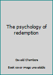 Psychology of Redemption