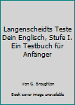 Perfect Paperback Langenscheidts Teste Dein Englisch, Stufe I. Ein Testbuch für Anfänger Book