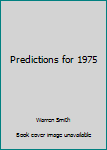 Mass Market Paperback Predictions for 1975 Book