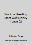 Paperback World of Reading Meet Walt Disney (Level 2) Book