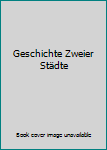Broschiert Geschichte Zweier Städte Book