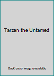 Hardcover Tarzan the Untamed Book