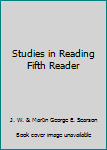 Hardcover Studies in Reading Fifth Reader Book
