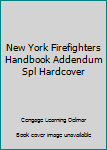 Paperback New York Firefighters Handbook Addendum Spl Hardcover Book