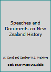 Hardcover Speeches and Documents on New Zealand History Book