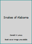 Unknown Binding Snakes of Alabama Book