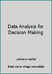 Unknown Binding Data Analysis for Decision Making Book