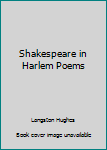 Hardcover Shakespeare in Harlem Poems Book