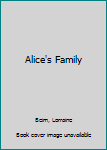 Hardcover Alice's Family Book