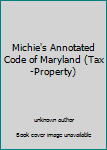 Maryland Tax-Property 2001 Replacement