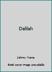 Library Binding Delilah Book