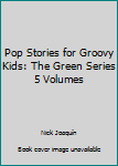 Paperback Pop Stories for Groovy Kids: The Green Series 5 Volumes Book