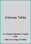 Hardcover Arkansas Tables Book