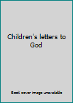 Hardcover Children's letters to God Book