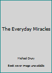 Hardcover The Everyday Miracles Book