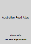 Australian Road Atlas