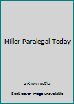 Paperback Miller Paralegal Today Book