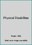 Hardcover Physical Disabilities Book
