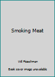 Smoking Meat
