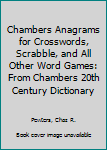 Paperback Chambers Anagrams for Crosswords, Scrabble, and All Other Word Games: From Chambers 20th Century Dictionary Book