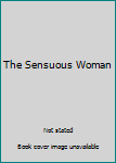 Hardcover The Sensuous Woman Book