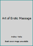 Hardcover Art of Erotic Massage Book