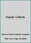 Paperback Naples Collects Book