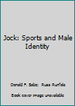 Paperback Jock: Sports and Male Identity Book