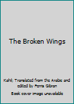 Hardcover The Broken Wings Book