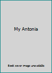 Hardcover My Antonia Book