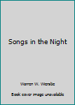 Paperback Songs in the Night Book