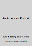 Paperback An American Portrait Book