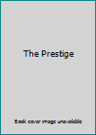 The Prestige