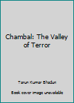 Hardcover Chambal: The Valley of Terror Book