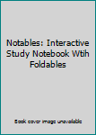 Paperback Notables: Interactive Study Notebook Wtih Foldables Book