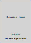 Paperback Dinosaur Trivia Book