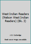 Spiral-bound West Indian Readers (Nelson West Indian Readers) (Bk. 3) Book