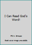 Paperback I Can Read God's Word! Book