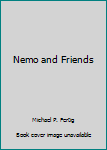 Hardcover Nemo and Friends Book